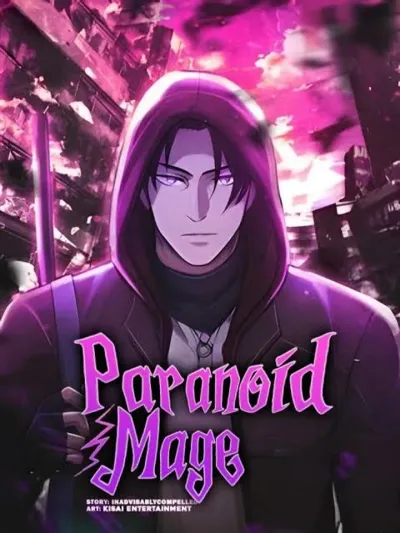 Paranoid Mage นักเวทย์คนคอน ขี้ระแวงขั้นเทพ