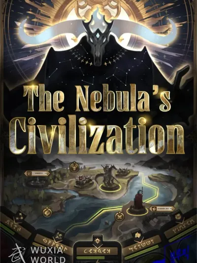 The Nebula's Civilization อารยธรรมแห่งเนบิวลา