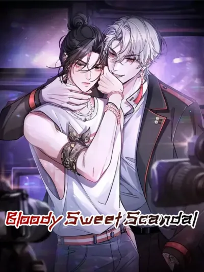 Bloody Sweet Scandal บลัดดี้ สวีท สแกนดัล 血色甜心